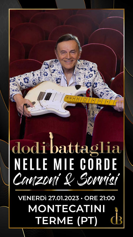 Dodi Battaglia - Nelle Mie Corde - Montecatini Terme (PT) 27.01.2023